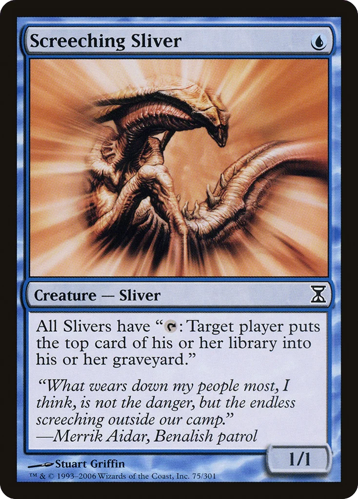 Screeching Sliver · Time Spiral