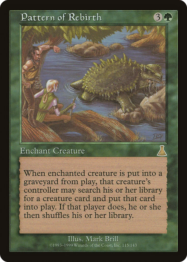 Pattern of Rebirth · Urza's Destiny