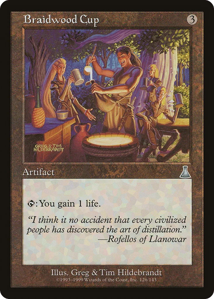 Braidwood Cup · Urza's Destiny