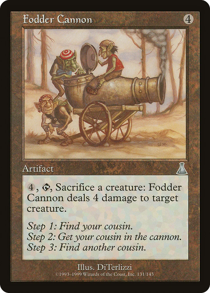 Fodder Cannon · Urza's Destiny