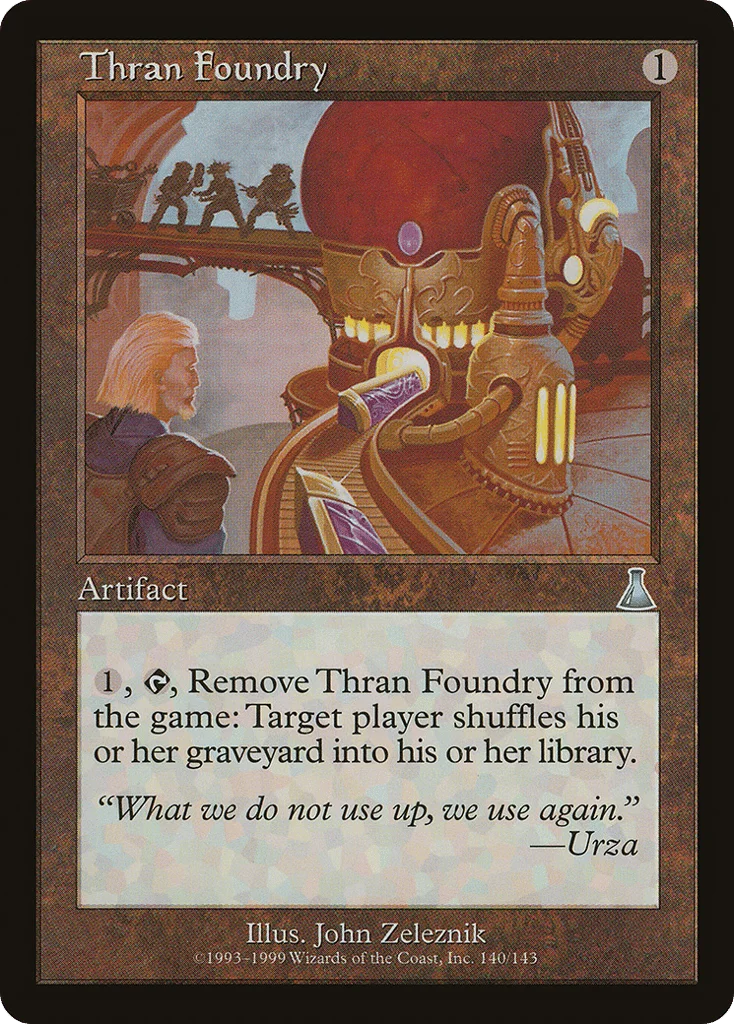Thran Foundry · Urza's Destiny