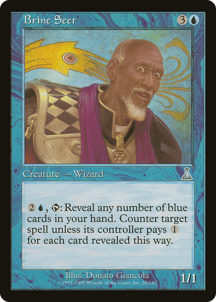 Brine Seer · Urza's Destiny