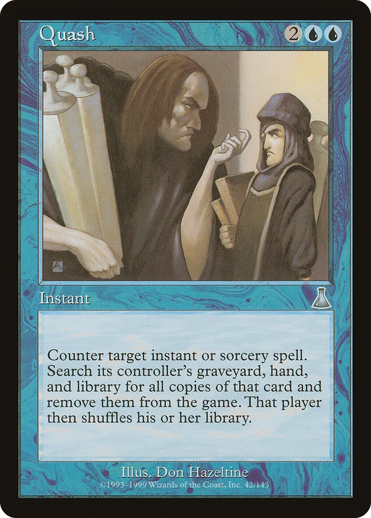 Quash · Urza's Destiny