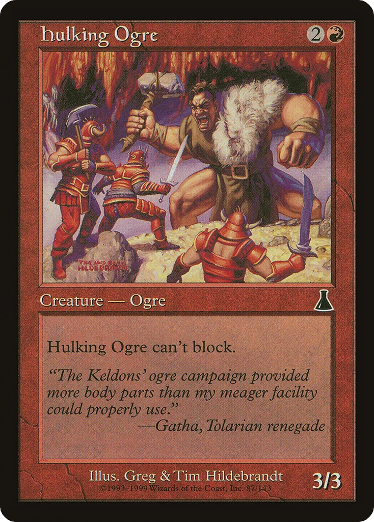 Hulking Ogre · Urza's Destiny