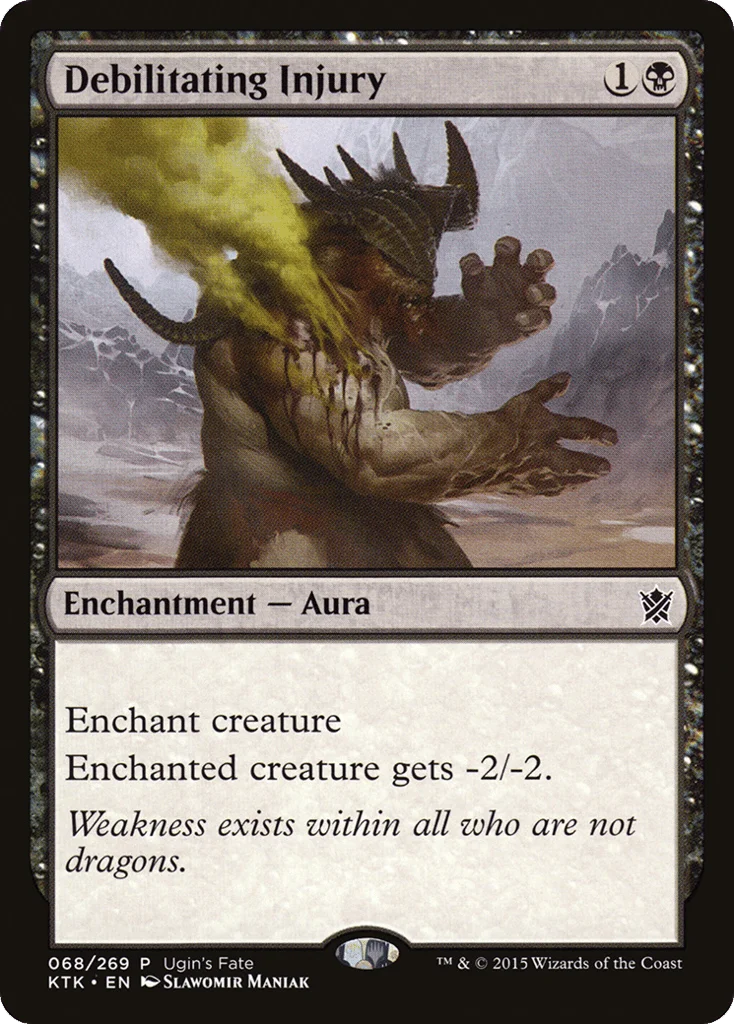 Debilitating Injury · Ugin's Fate