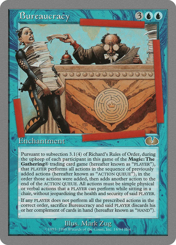Bureaucracy · Unglued