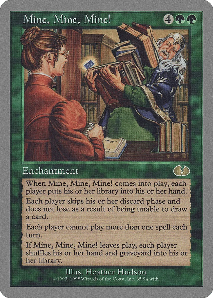 Mine, Mine, Mine! · Unglued