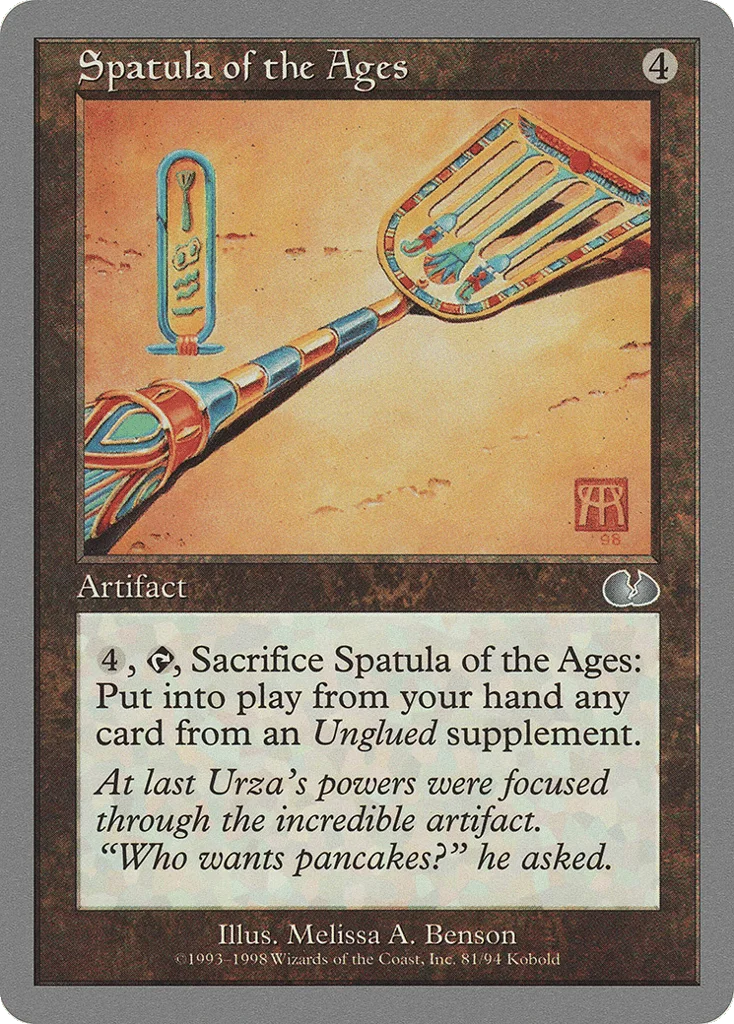 Spatula of the Ages · Unglued