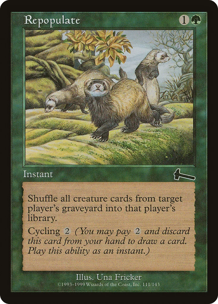 Repopulate · Urza's Legacy