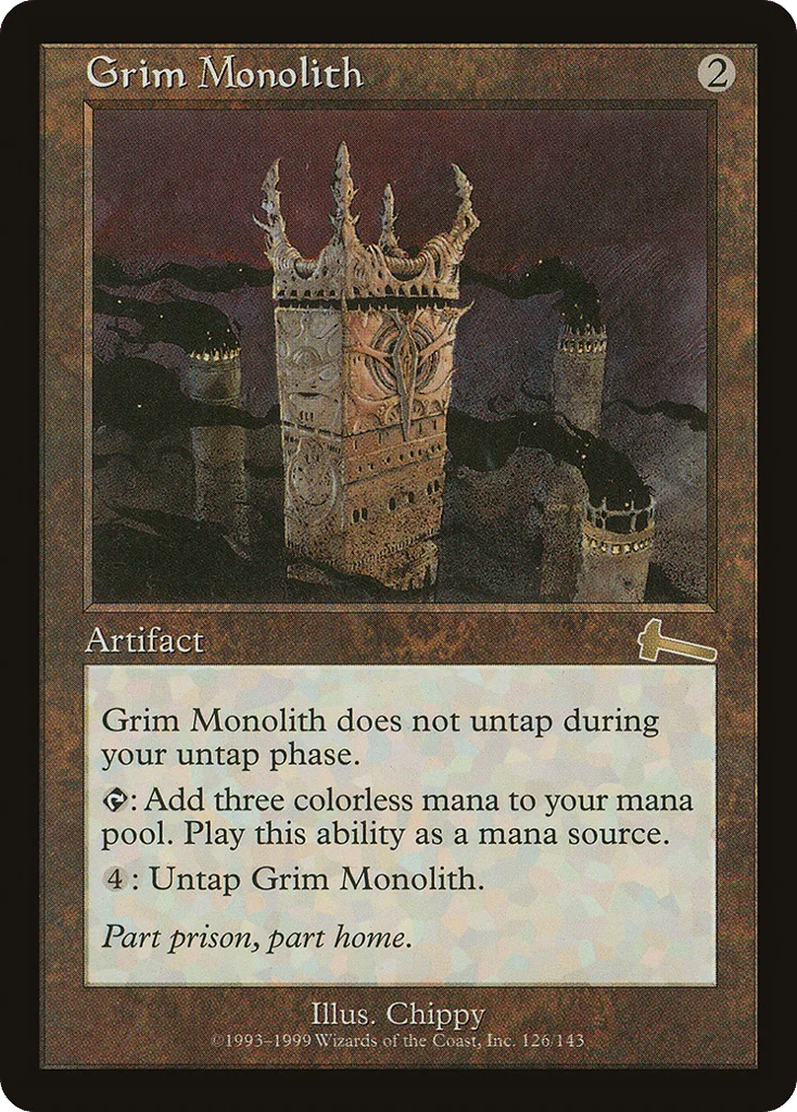 Grim Monolith · Urza's Legacy