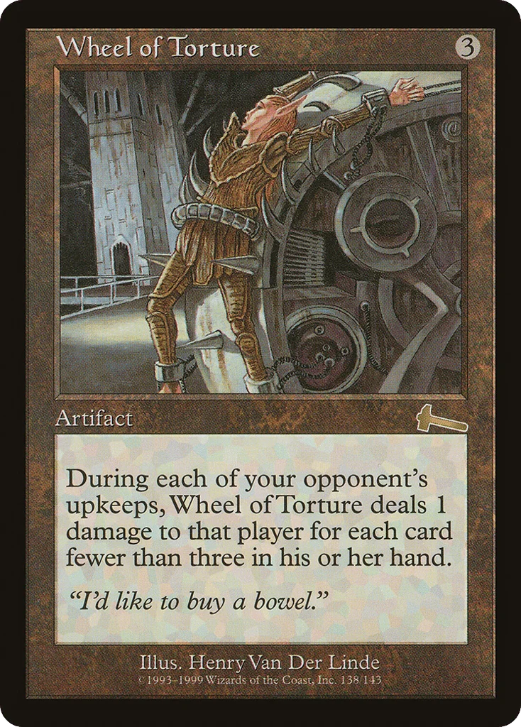Wheel of Torture · Urza's Legacy
