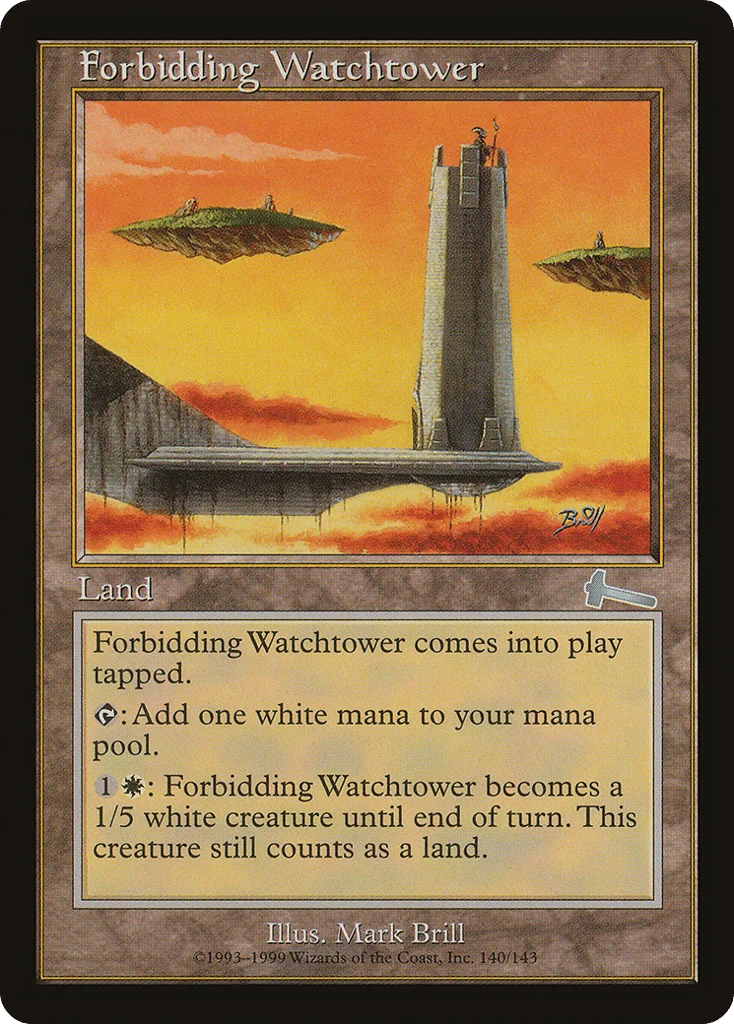 Forbidding Watchtower · Urza's Legacy
