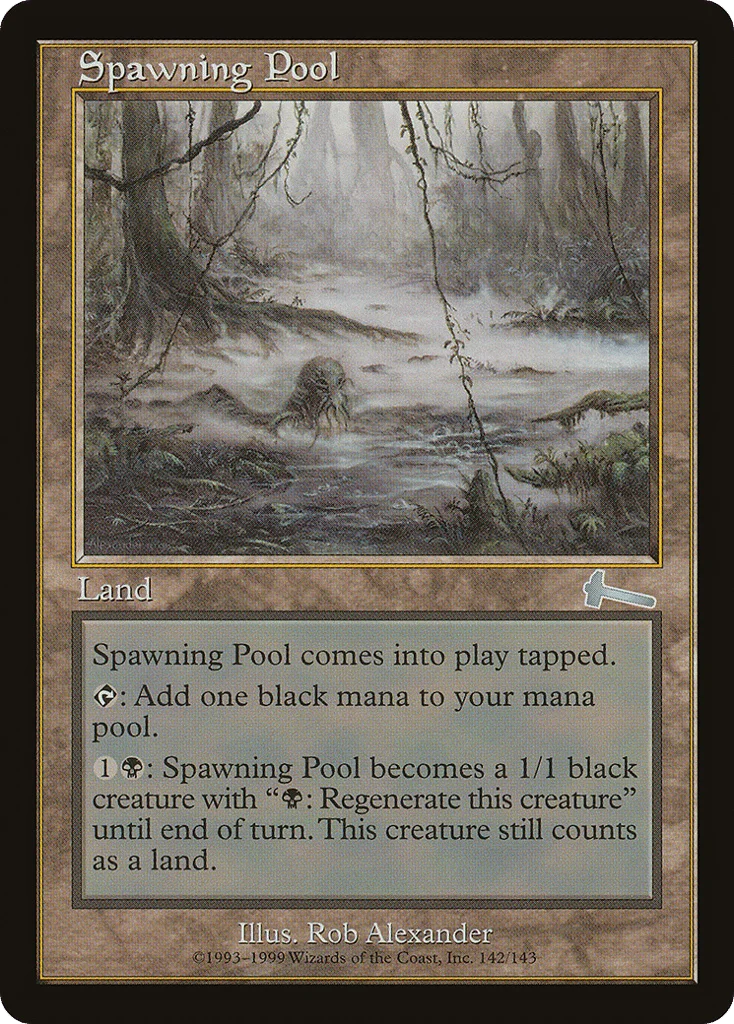 Spawning Pool · Urza's Legacy
