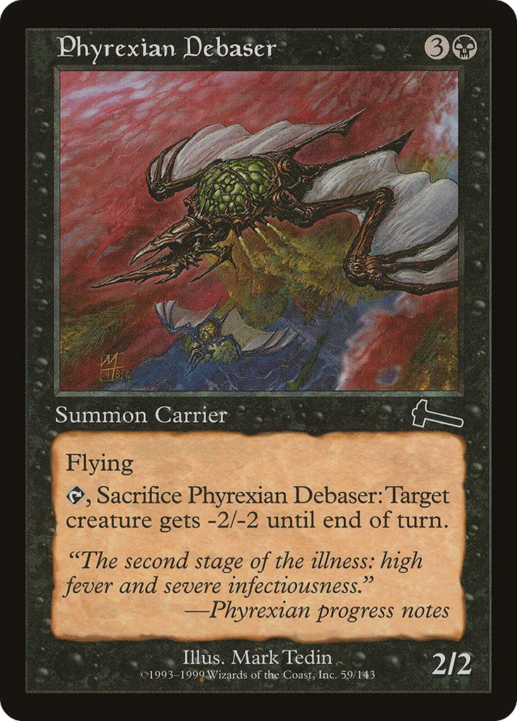 Phyrexian Debaser · Urza's Legacy