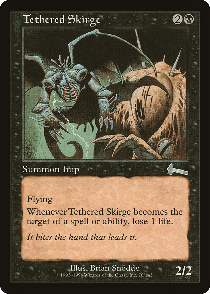 Tethered Skirge · Urza's Legacy