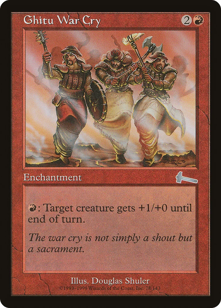 Ghitu War Cry · Urza's Legacy