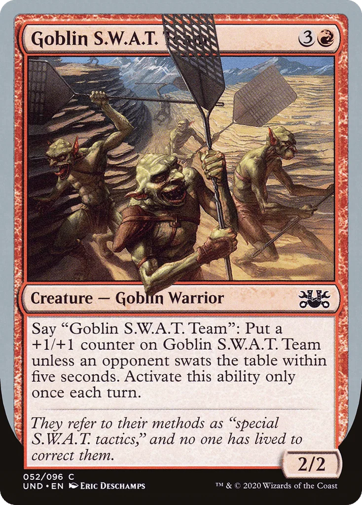 Goblin S.W.A.T. Team · Unsanctioned