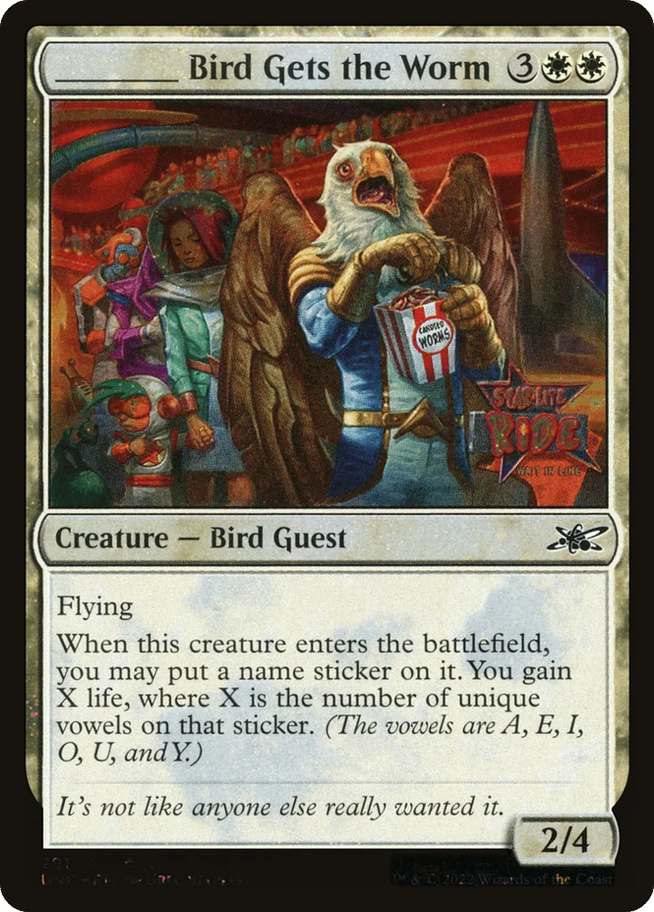 _____ Bird Gets the Worm · Unfinity