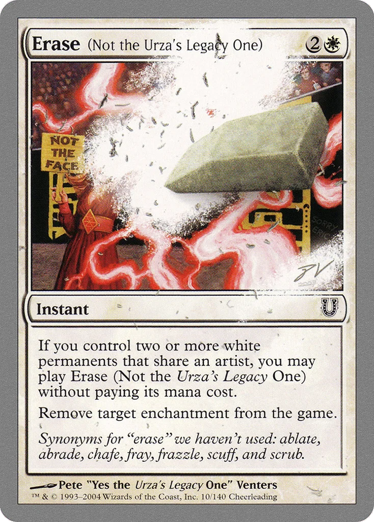Erase (Not the Urza's Legacy One) · Unhinged