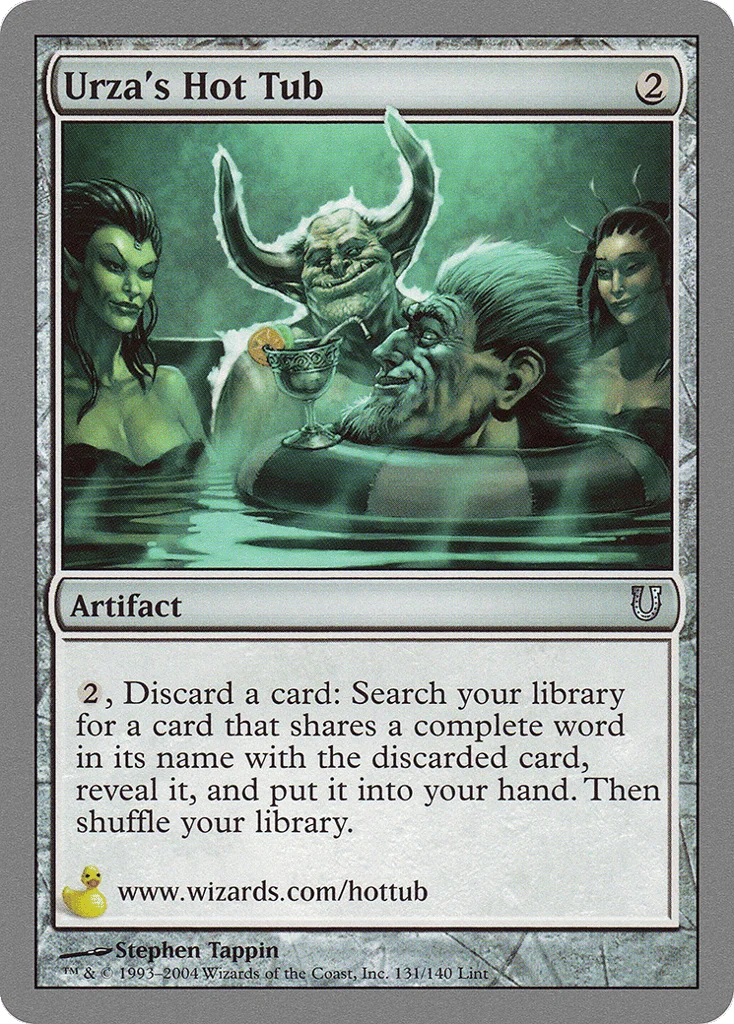 Urza's Hot Tub · Unhinged