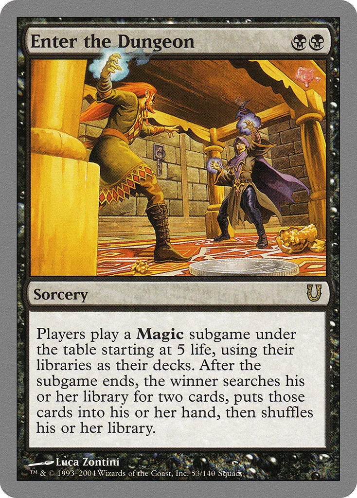 Enter the Dungeon · Unhinged