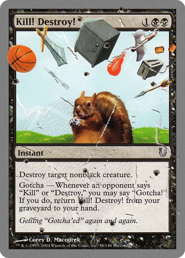 Kill! Destroy! · Unhinged