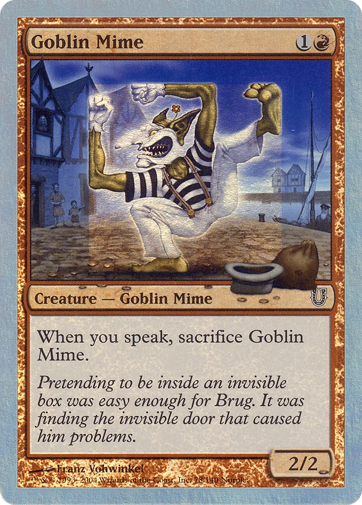 Goblin Mime · Unhinged