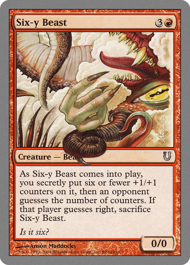 Six-y Beast · Unhinged