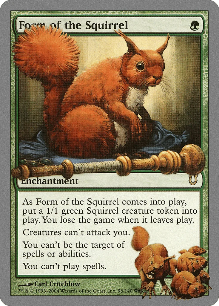 Form of the Squirrel · Unhinged
