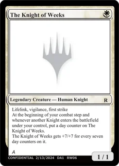 The Knight of Weeks