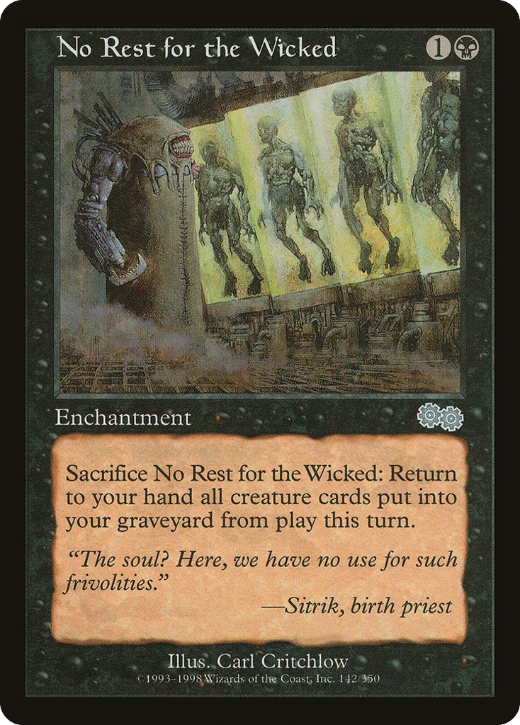 No Rest for the Wicked · Urza's Saga