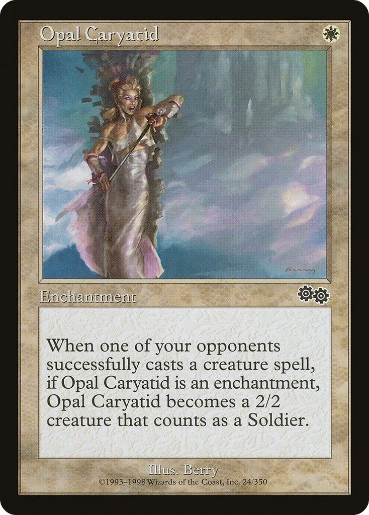 Opal Caryatid · Urza's Saga