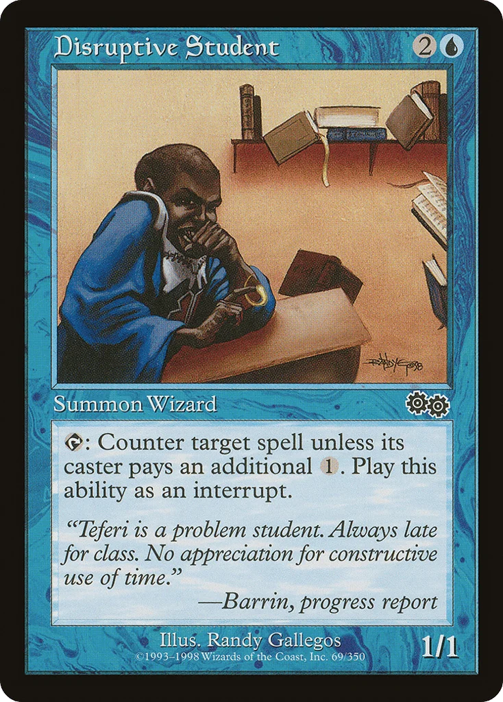 Disruptive Student · Urza's Saga