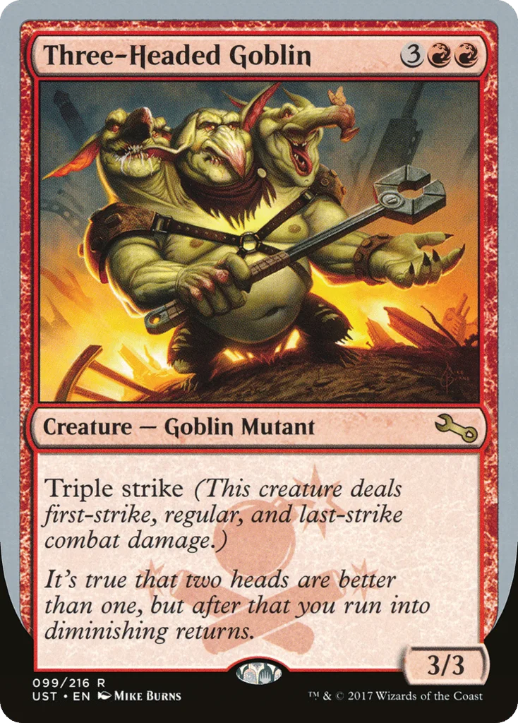 Three-Headed Goblin · Unstable