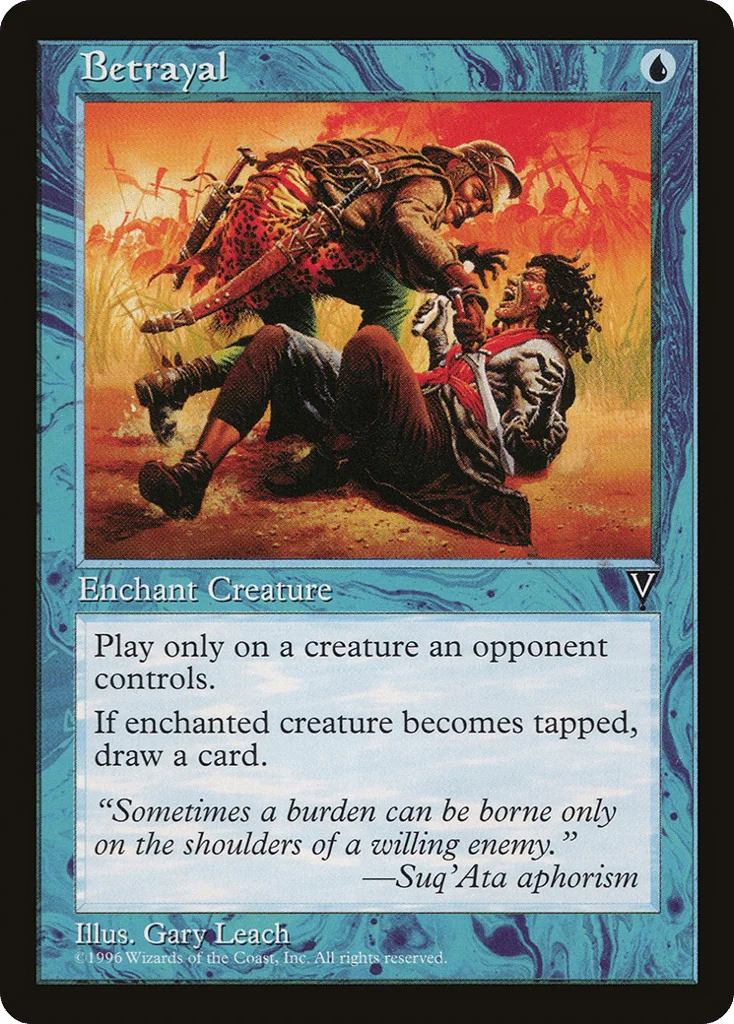 Betrayal · Visions