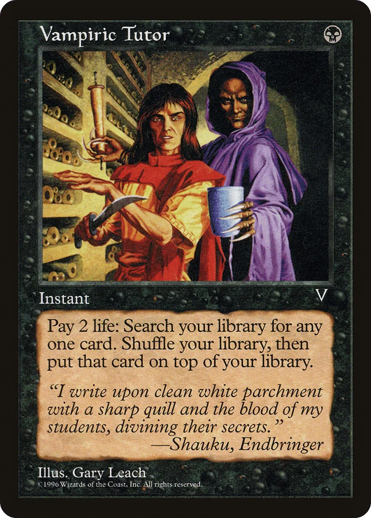 Vampiric Tutor · Visions