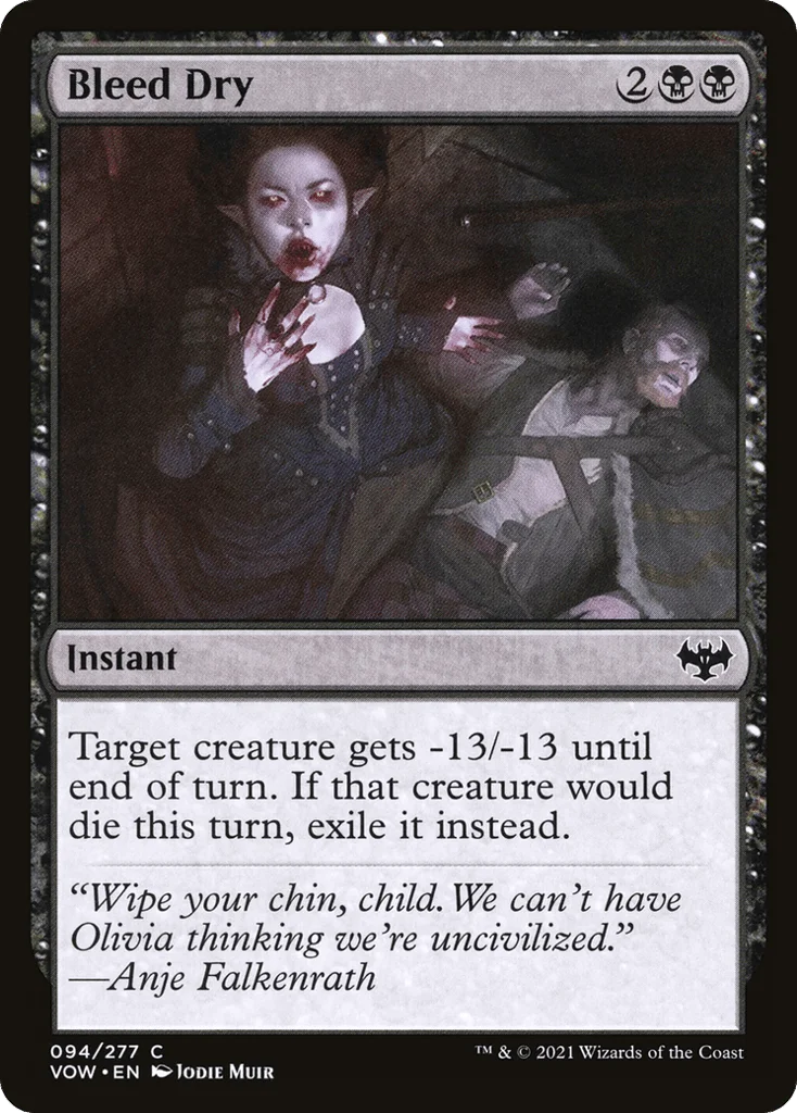Bleed Dry · Innistrad: Crimson Vow