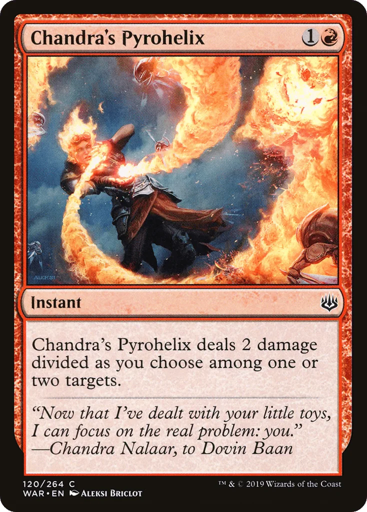 Chandra's Pyrohelix · War of the Spark