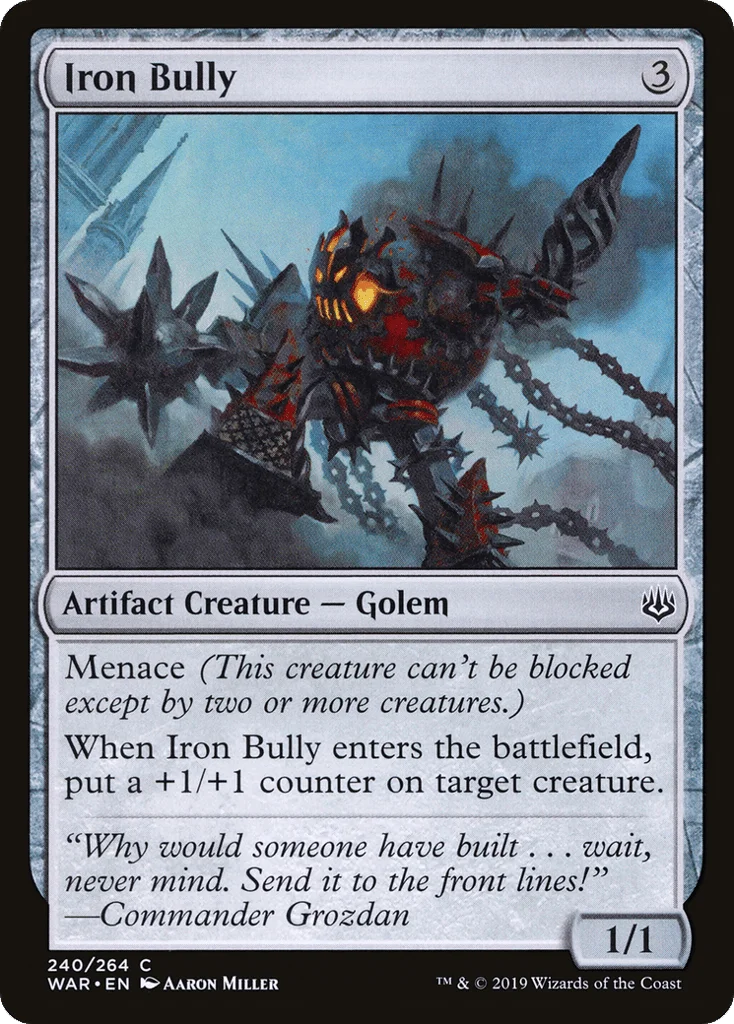 Iron Bully · War of the Spark