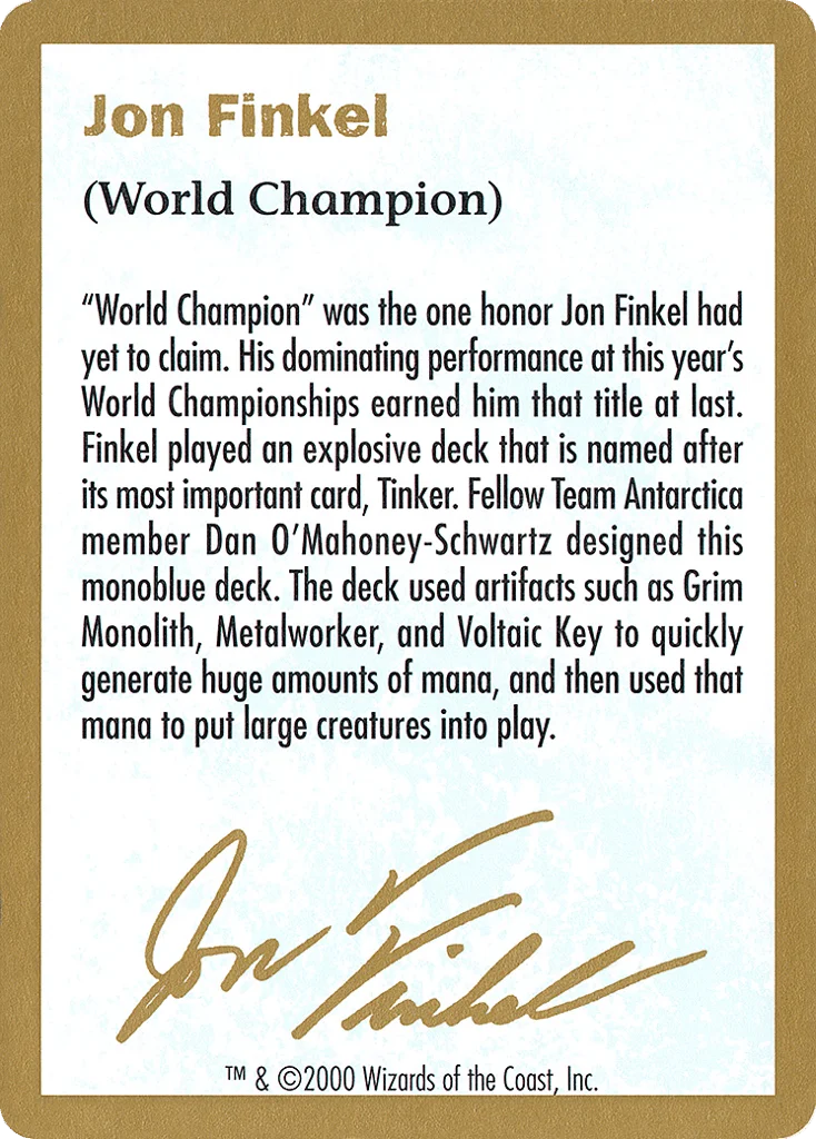Jon Finkel Bio · World Championship Decks 2000
