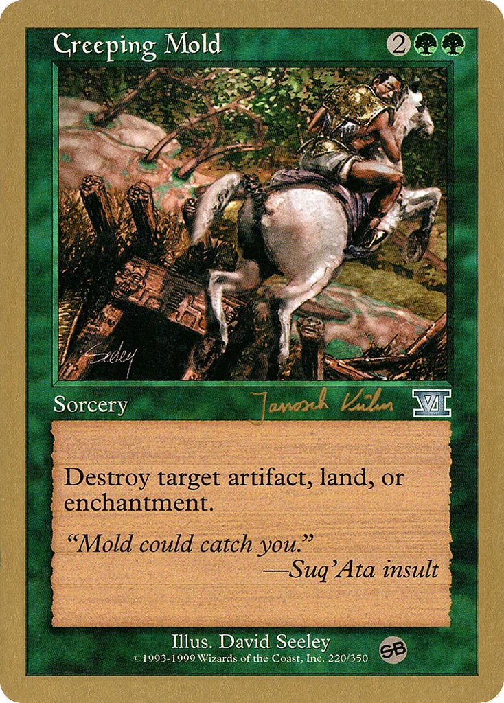 Creeping Mold · World Championship Decks 2000