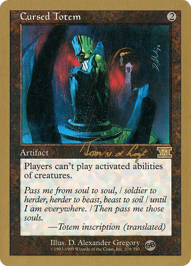 Cursed Totem · World Championship Decks 2000