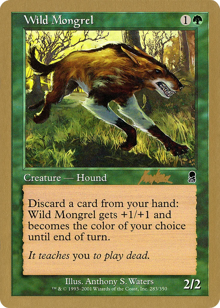 Wild Mongrel · World Championship Decks 2002