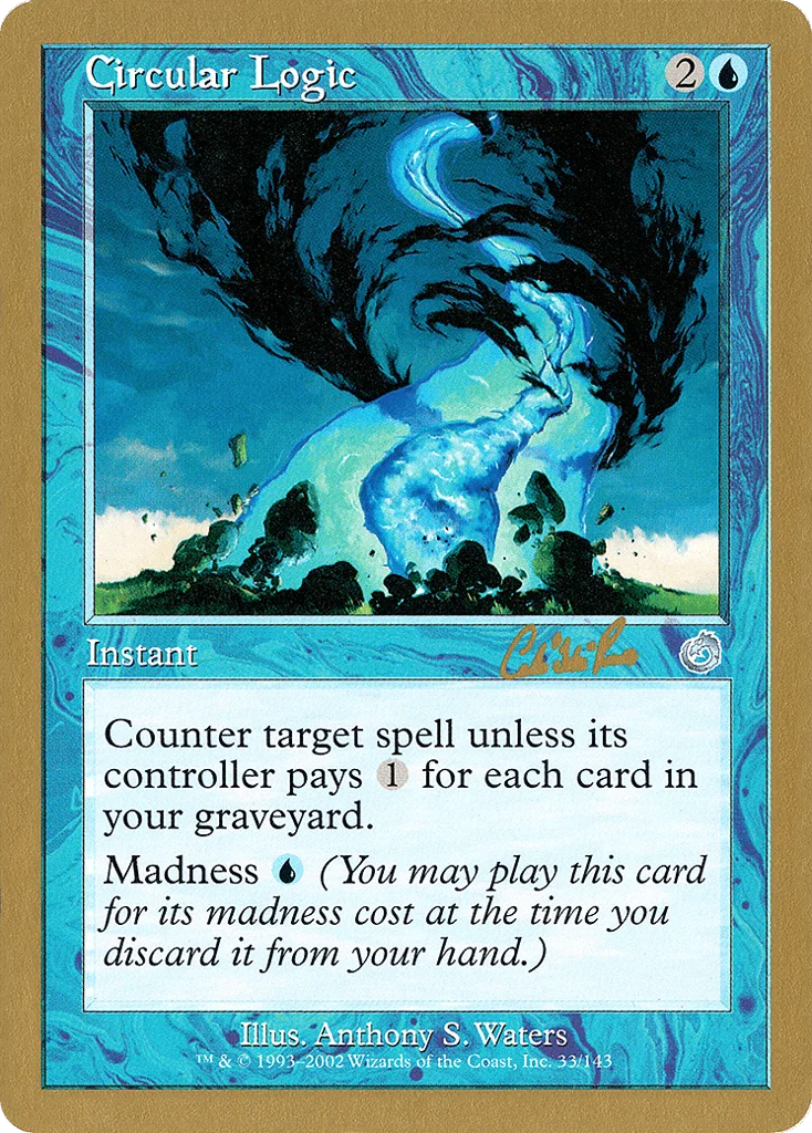 Circular Logic · World Championship Decks 2002