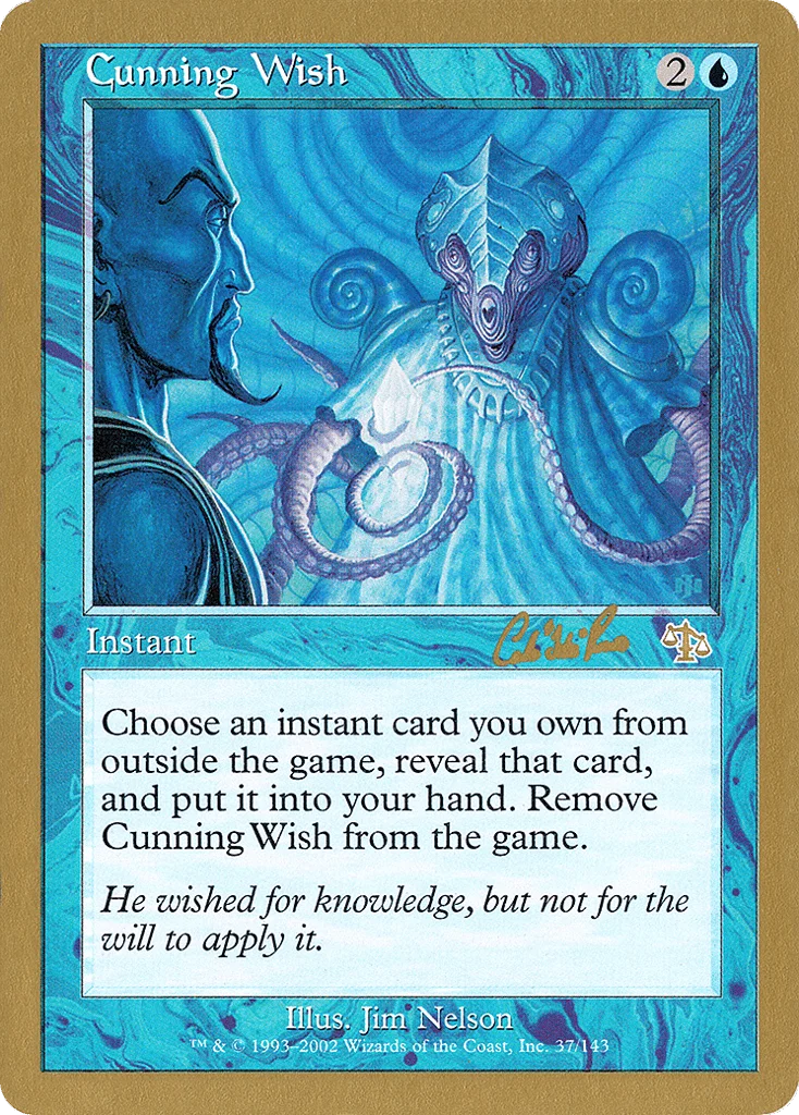 Cunning Wish · World Championship Decks 2002
