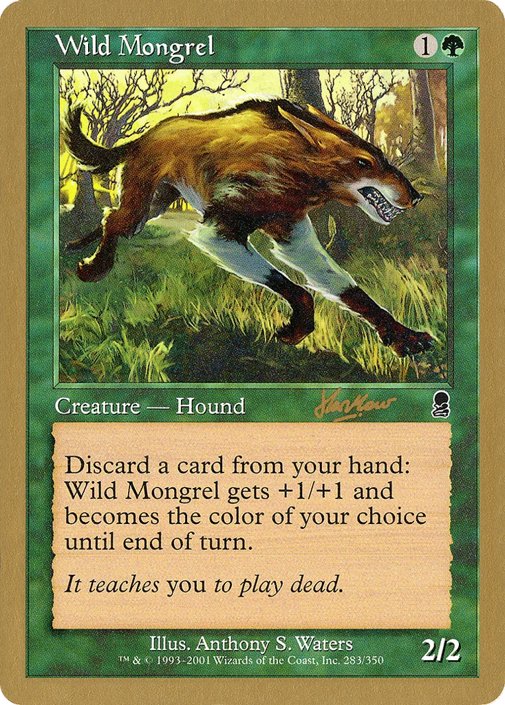 Wild Mongrel · World Championship Decks 2002