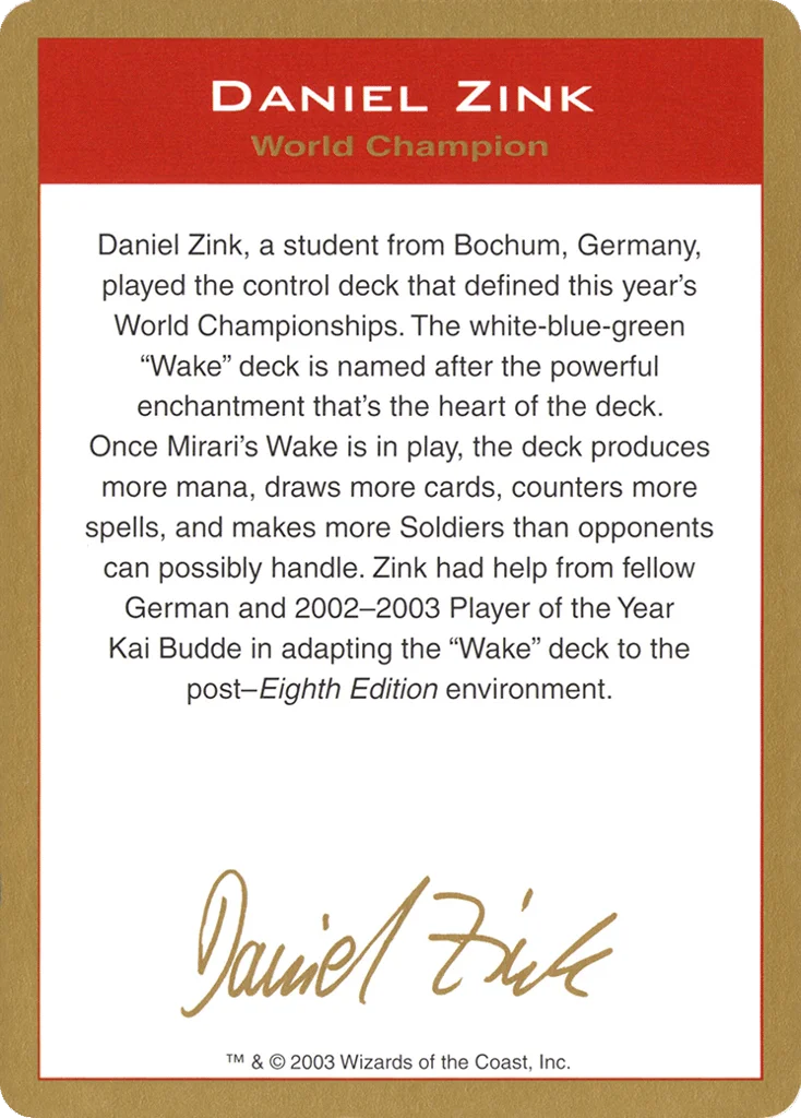 Daniel Zink Bio · World Championship Decks 2003