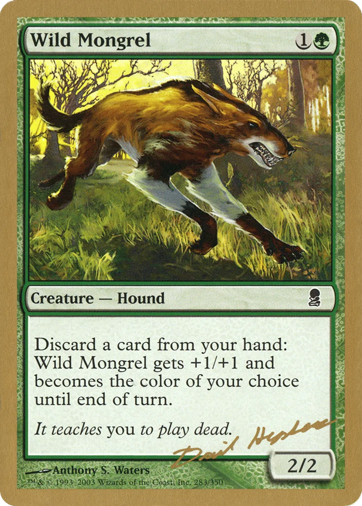 Wild Mongrel · World Championship Decks 2003