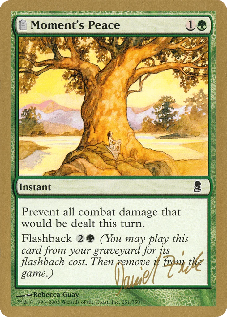 Moment's Peace · World Championship Decks 2003