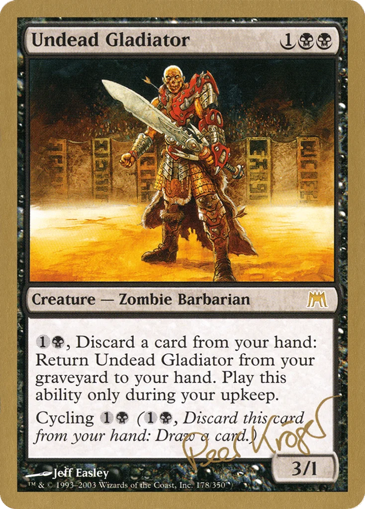 Undead Gladiator · World Championship Decks 2003